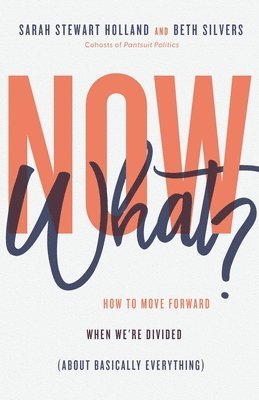 Now What? 1