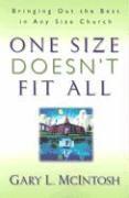 One Size Doesn`t Fit All  Bringing Out the Best in Any Size Church 1