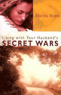 bokomslag Living with Your Husband`s Secret Wars