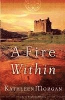 bokomslag A Fire Within