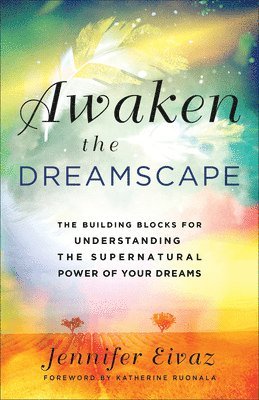 Awaken the Dreamscape 1