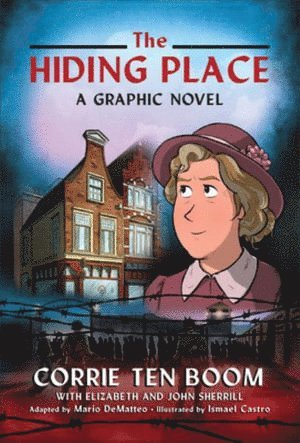 Corrie ten Boom, Elizabeth Sherrill, John Sherrill, Corrie Ten Boom - Hiding Place, Inbunden