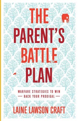 bokomslag Parent's Battle Plan