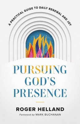 Pursuing God's Presence 1