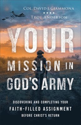 Your Mission in God's Army 1