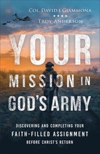 bokomslag Your Mission in God's Army