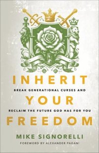 bokomslag Inherit Your Freedom