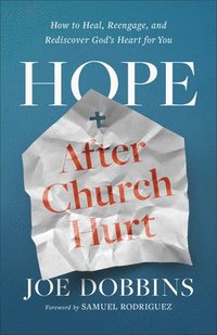 bokomslag Hope after Church Hurt
