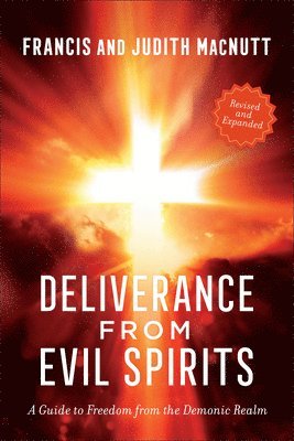 Deliverance from Evil Spirits, Inbunden