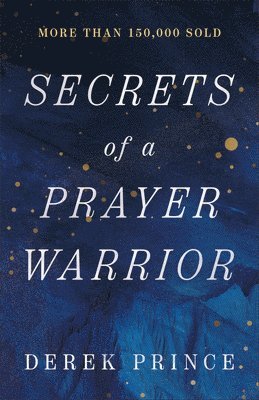 bokomslag Secrets of a Prayer Warrior