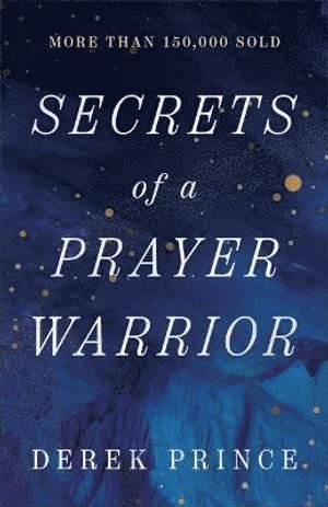 bokomslag Secrets of a Prayer Warrior