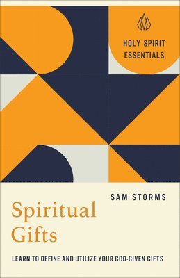 Spiritual Gifts 1