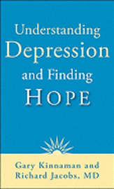 bokomslag Understanding Depression and Finding Hope