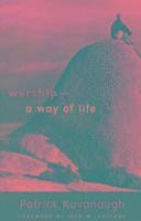 Worship--A Way of Life 1