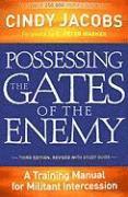 Possessing the Gates of the Enemy