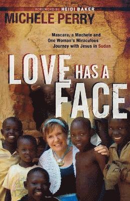 Love Has a Face 1