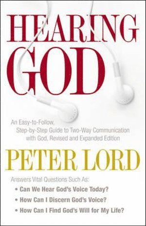 bokomslag Hearing God - An Easy-to-Follow, Step-by-Step Guide to Two-Way Communication with God