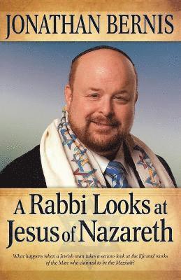 bokomslag A Rabbi Looks at Jesus of Nazareth