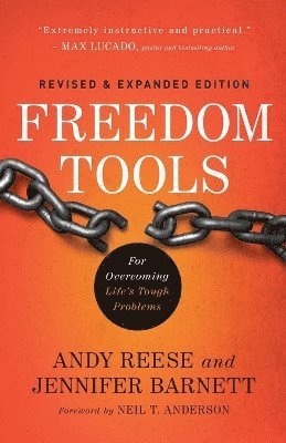 Freedom Tools – For Overcoming Life`s Tough Problems