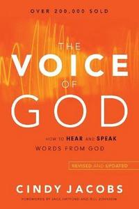 bokomslag The Voice of God - How to Hear and Speak Words from God