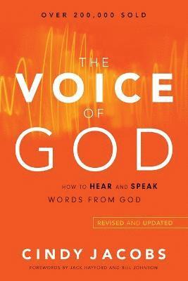 The Voice of God - How to Hear and Speak Words from God 1