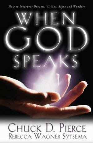 Chuck D. Pierce, Rebecca Wagner Sytsema - When God Speaks, Häftad