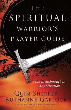 Spiritual Warrior`s Prayer Guide 1