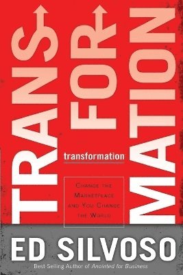 bokomslag Transformation - Change The Marketplace and You Change the World