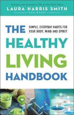 bokomslag The Healthy Living Handbook