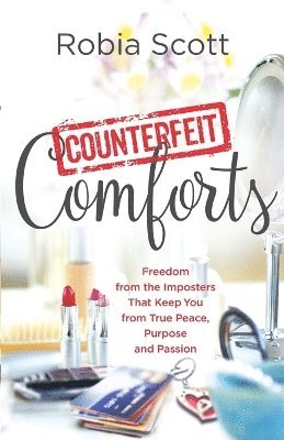 bokomslag Counterfeit Comforts