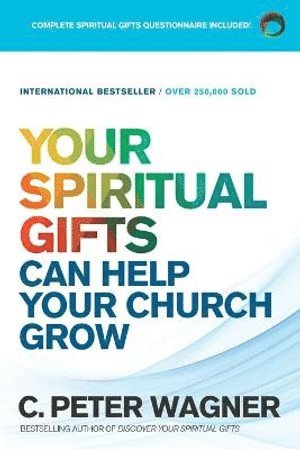 bokomslag Your Spiritual Gifts Can Help Your Church Grow