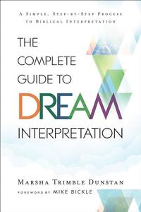 bokomslag Complete Guide to Dream Interpretation : A Simple, Step-by-Step Pr