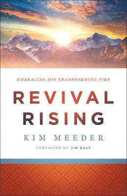 Revival Rising  Embracing His Transforming Fire 1