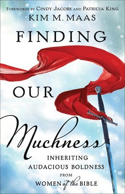 Finding Our Muchness 1