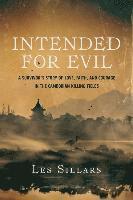 Les Sillars - Intended for Evil, Häftad