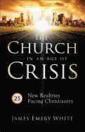 bokomslag The Church in an Age of Crisis