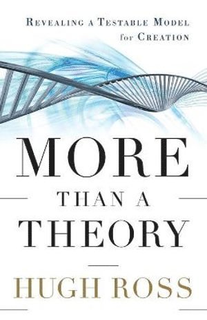 bokomslag More Than a Theory  Revealing a Testable Model for Creation