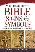 bokomslag The A to Z Guide to Bible Signs and Symbols  Understanding Their Meaning and Significance
