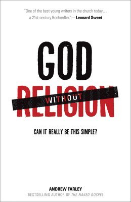 God without Religion  Can It Really Be This Simple? 1