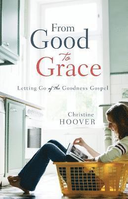 From Good to Grace 1