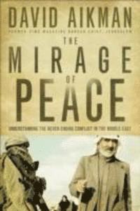 bokomslag The Mirage of Peace