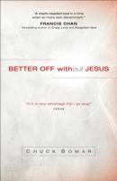 bokomslag Better Off Without Jesus