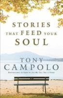 Stories That Feed Your Soul 1