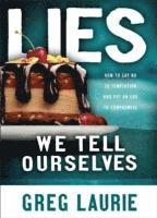 Lies We Tell Ourselves 1