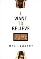 I Want to Believe 1