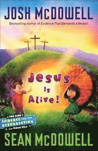 Jesus Is Alive 1