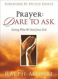 bokomslag Prayer: Dare to Ask