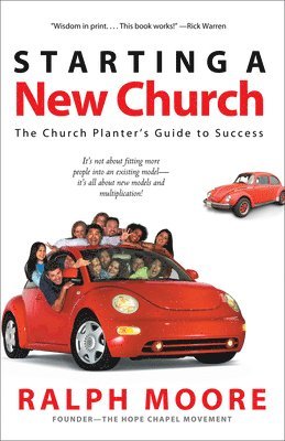 Ralph Moore - Starting a New Church, Häftad