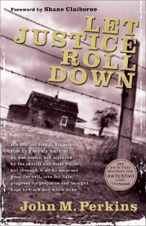 John M. Perkins, Shane Claiborne - Let Justice Roll Down, Häftad