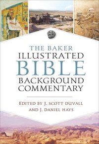 bokomslag The Baker Illustrated Bible Background Commentary